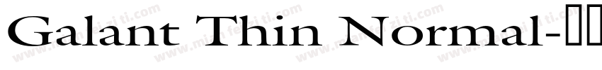 Galant Thin Normal字体转换